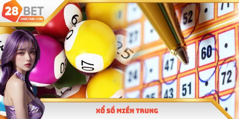 Xổ Số Miền Trung - Dự Đoán Chuẩn, Nhận Thưởng Nhanh